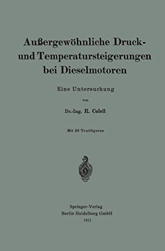 Außergewöhnliche Druck- und Temperatursteigerungen bei Dieselmotoren: Eine Untersuchung
