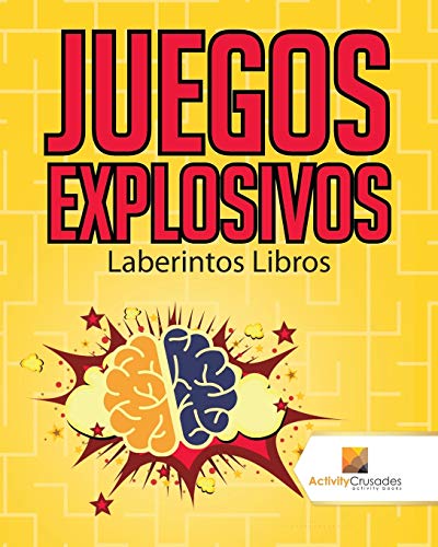 Juegos Explosivos : Laberintos Libros
