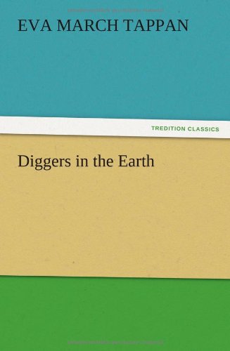 Diggers in the Earth
