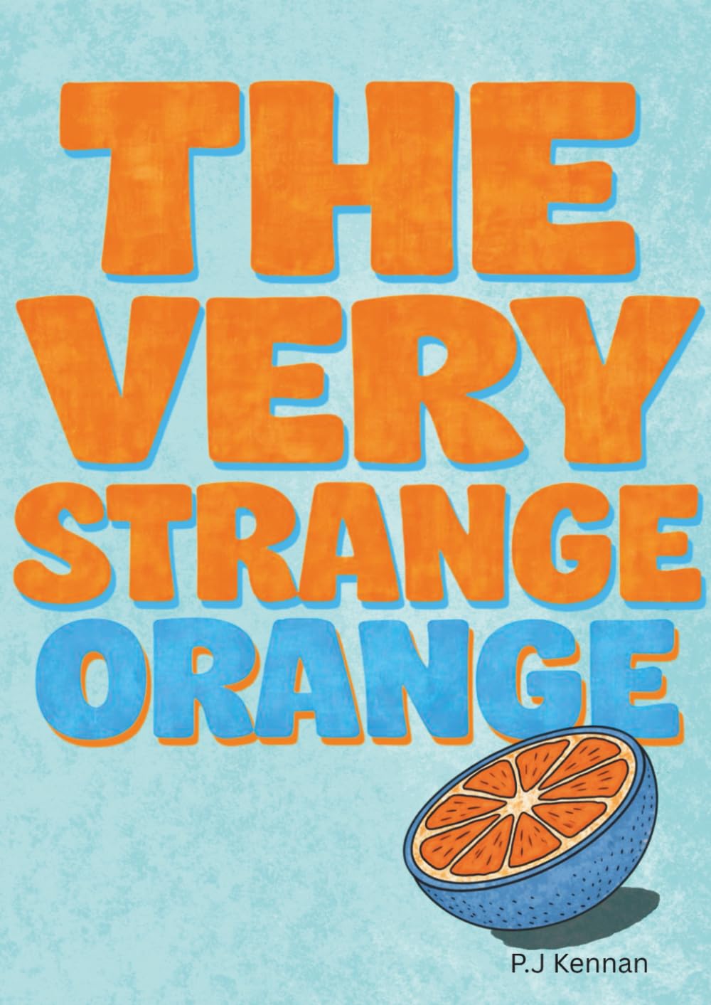 The Very Strange Orange