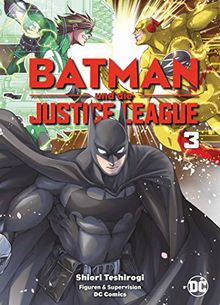 Batman und die Justice League: Bd. 3