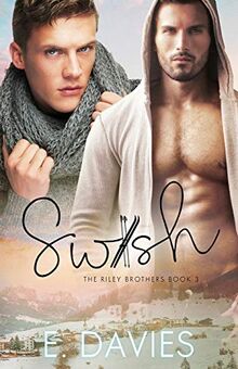 Swish (Riley Brothers, Band 3)