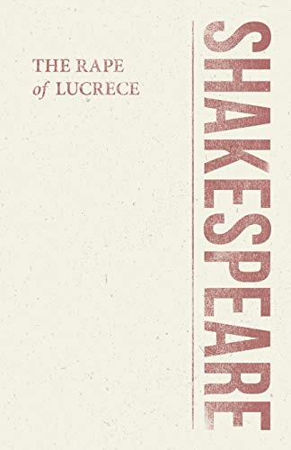 The Rape of Lucrece (Shakespeare Library)