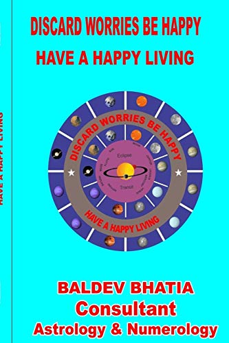 DISCARD WORRIES BE HAPPY
