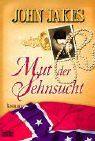Mut der Sehnsucht
