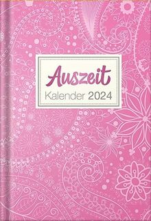 Auszeit Kalender 2024 – Taschenbuchkalender: Jeden Tag eine kleine Auszeit für dich