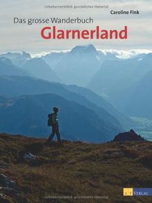 Das große Wanderbuch Glarnerland