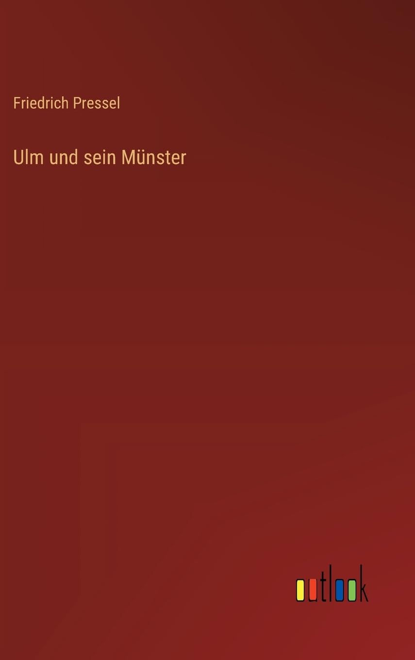 Ulm und sein Münster