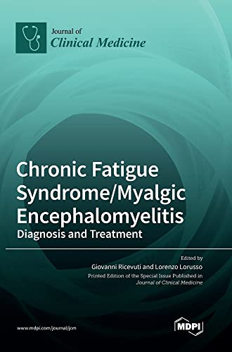 Chronic Fatigue Syndrome/Myalgic Encephalomyelitis: Diagnosis and Treatment