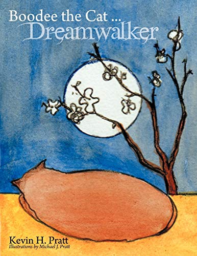 Boodee the Cat . . . Dreamwalker