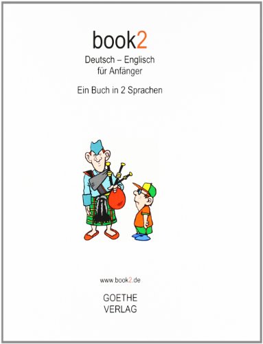 book2 Deutsch - Englisch für Anfänger: Ein Buch in 2 Sprachen