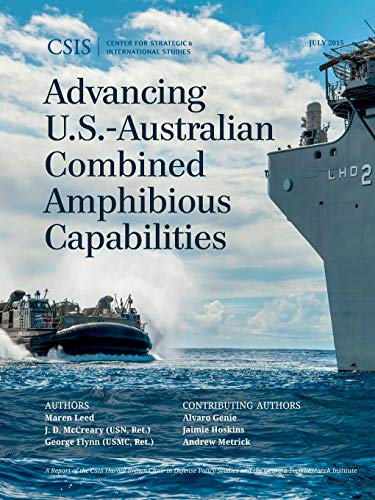 Advancing U.S.-Australian Combined Amphibious Capabilities (CSIS Reports)