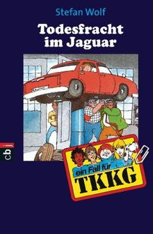 TKKG - Todesfracht im Jaguar: Band 38