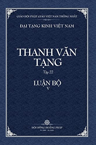 Thanh Van Tang, Tap 22: Phap Uan Tuc Luan - Bia Cung (Dai Tang Kinh Viet Nam)