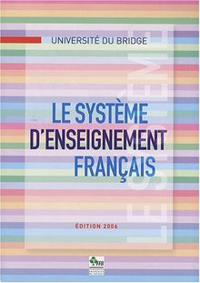 Le système d'enseignement français de Université du bridge | Livre | état bon