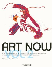 Art now. Vol. 2. Art now : the new directory to 81 international contemporary artists. Art now : der neue wegweiser zu 81 internationalen zeitgenössischen künstlern. Art now : le nouveau panarama de l'art contemporain à travers 81 artistes internationaux