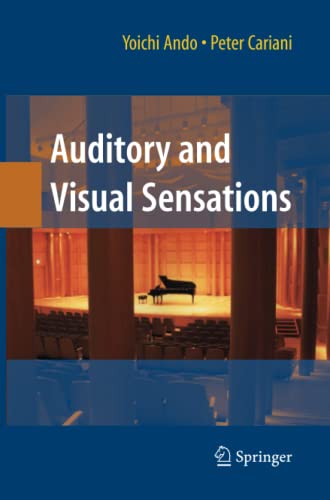 Auditory and Visual Sensations