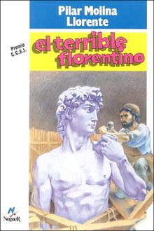 El Terrible Florentino (Noguer Historico)