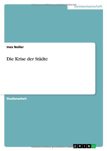 Die Krise der Städte