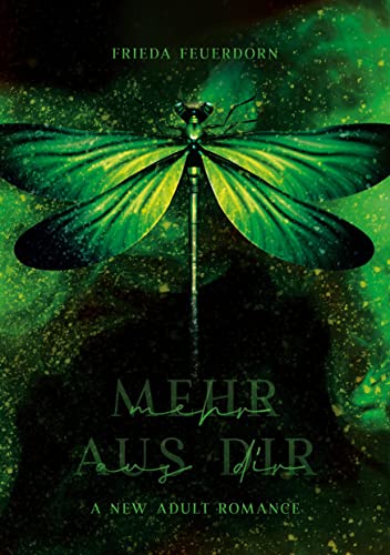Mehr Aus Dir: A New Adult Romance (Mehr-Reihe)