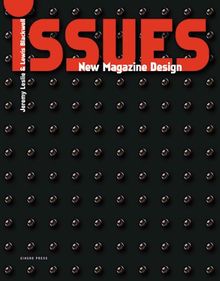 Issues, New Magazine Design