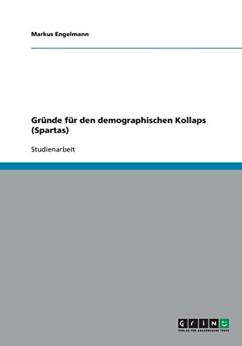 Gründe für den demographischen Kollaps (Spartas)