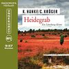 Heidegrab - Ein Lüneburg-Krimi (ungekürzte Lesung auf 1 MP3-CD)
