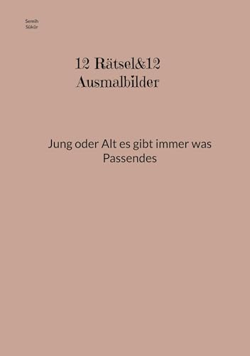 12 Rätsel&12 Ausmalbilder