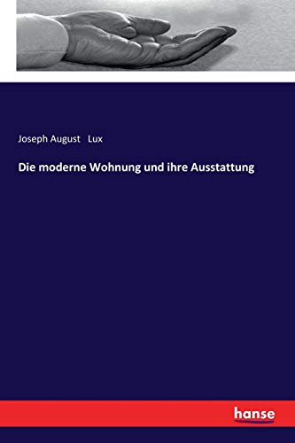 Die moderne Wohnung und ihre Ausstattung