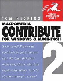 Macromedia Contribute 2 for Windows and Macintosh: Visual QuickStart Guide (Visual Quickstart Guides)