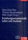 Erziehungswissenschaft in Studium und Beruf, 4 Bde., Bd.2, Erziehungswissenschaft: Lehre und Studium