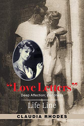 “Love Letters”: Deep Affection; Fondness.