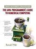 Java Number Cruncher: The Java Programmer's Guide to Numerical Computing (Prentice Hall PTR Oracle)