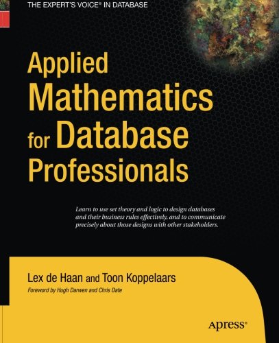 Applied Mathematics for Database Professionals