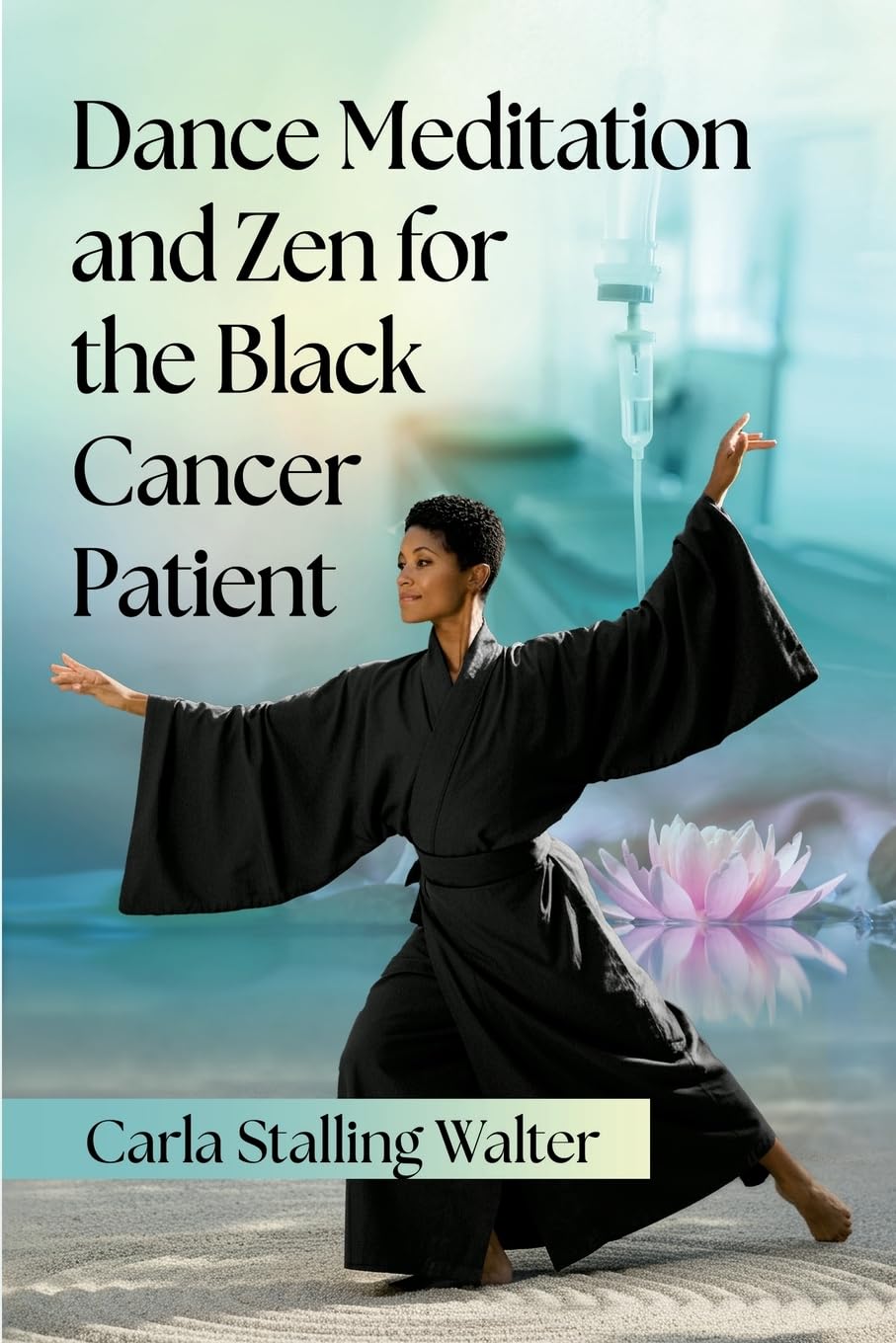 Dance Meditation and Zen for the Black Cancer Patient