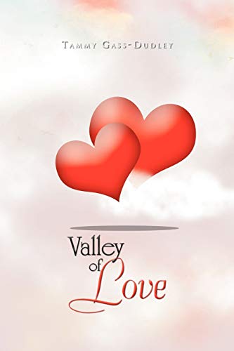Valley of Love: 2 Hearts Become One