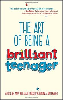 The Art of Being a Brilliant Teenager