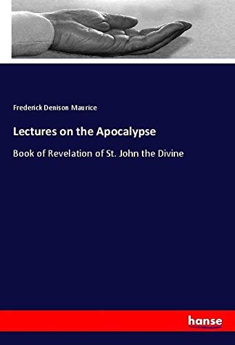 Lectures on the Apocalypse: Book of Revelation of St. John the Divine