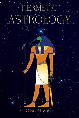 Oliver St. John Hermetic Astrology