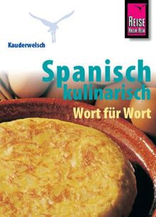 Kauderwelsch, Spanisch kulinarisch Wort für Wort