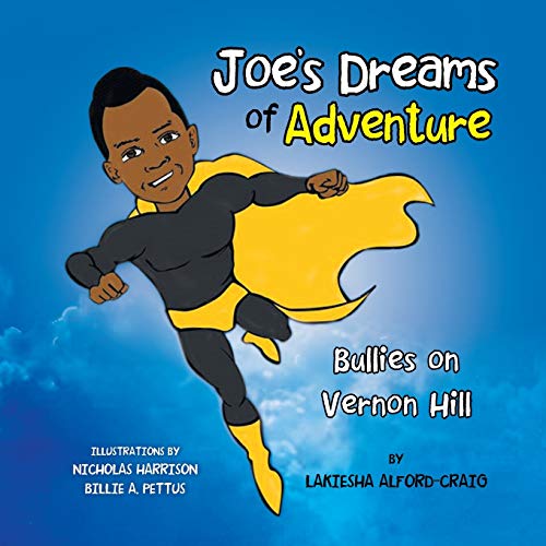 Joe's Dreams of Adventure: Bullies on Vernon Hill