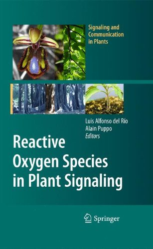 Reactive Oxygen Species in Plant Signaling (Signaling and Communication in Plants)