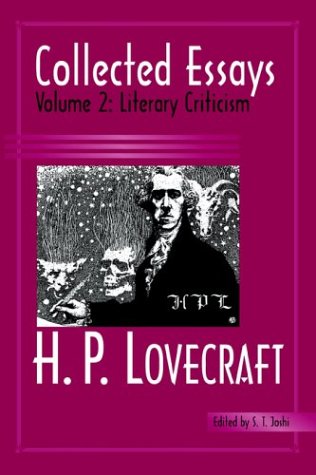 Lovecraft, H. P. Collected Essays 2, Literary Criticism