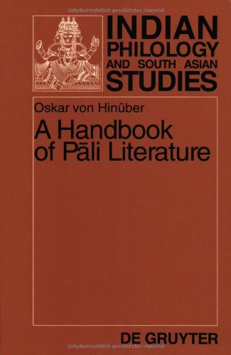 A Handbook of Pali Literature (Indian Philology and South Asian Studies)