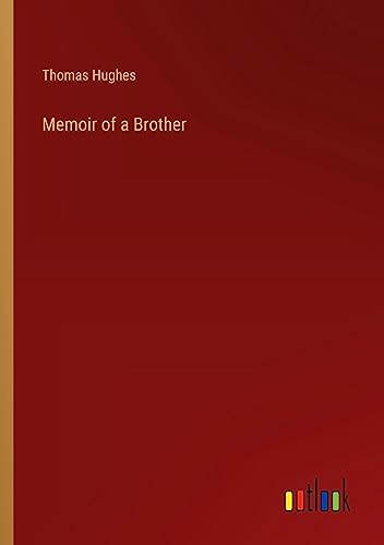 Memoir of a Brother