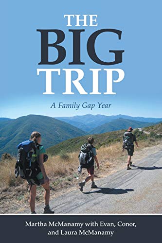 The Big Trip: A Family Gap Year