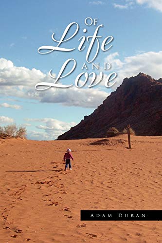 Of Life and Love