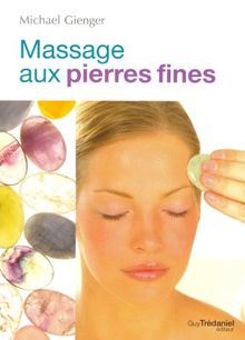 Le massage aux pierres fines