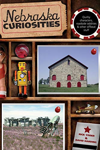 Nebraska Curiosities (Curiosities Series)