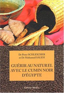 Guérir au naturel avec le cumin noir d'Egypte